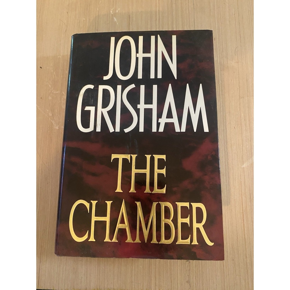 The Chamber John Grisham Hardcover 1st Edition 1994 Legal Thriller Doubleday